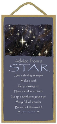 Advice from a Star Hanging Wood Sign
