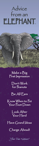 Advice from an Elephant- Laminated Bookmark