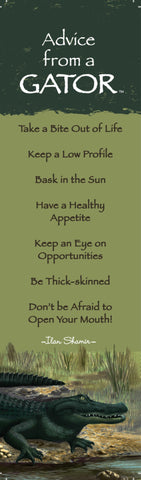 Advice from a Gator- Laminated Bookmark