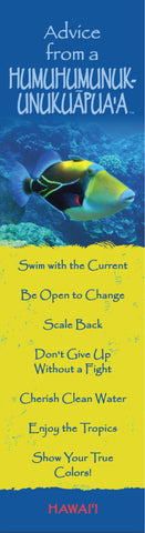 Advice from a Humuhumunukunukuapua'a- Hawai'i- Laminated Bookmark