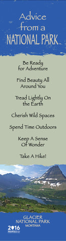 Advice from a National Park- Glacier National Park- Laminated Bookmark