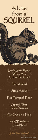 Advice from a Squirrel Laminated Bookmark