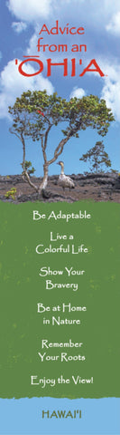 Advice from an O'hia- Hawai'i- Laminated Bookmark