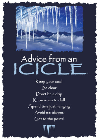 Advice from an Icicle Greeting Card - Blank