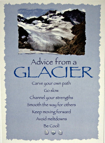 Advice from a Glacier Greeting Card - Blank