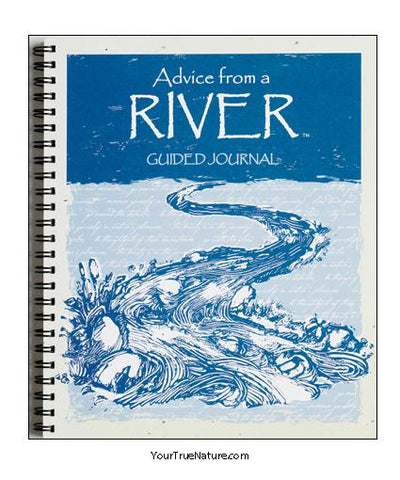 Advice from a River Journal