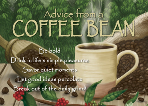 Advice from a Coffee Bean Jumbo Magnet