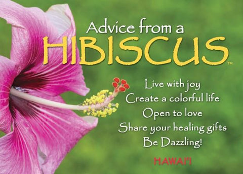 Advice from a Hibiscus- Hawai'i- Jumbo Magnet