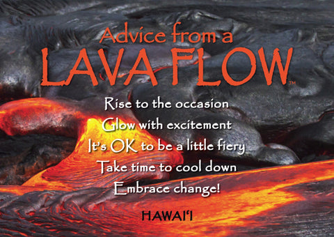 Advice from a Lava Flow Jumbo Magnet