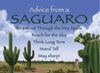Advice from a Saguaro Jumbo Magnet