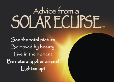 Advice from a Solar Eclipse Jumbo Magnet