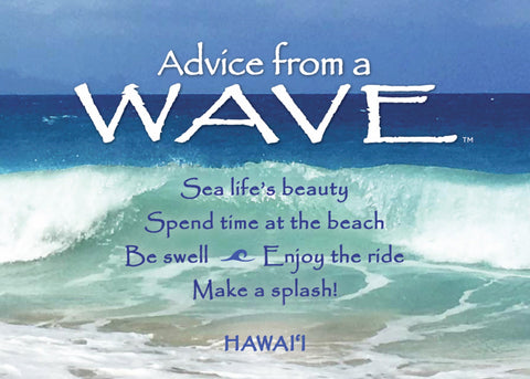 Advice from a Wave- Hawai'i- Jumbo Magnet