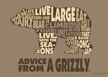 Advice from a Grizzly - 4x6 Postcard