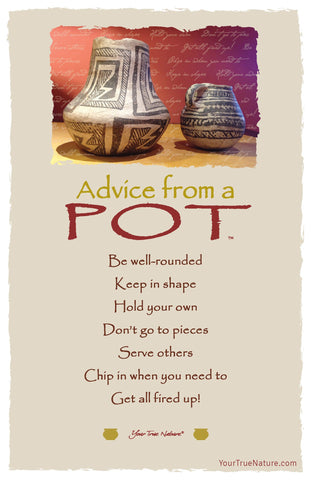 Advice from a Pot Frameable Art Postcard