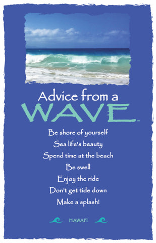 Advice from a Wave- Hawai'i- Frameable Art Postcard