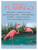 Advice from a Flamingo Frameable Art Poster 9x12
