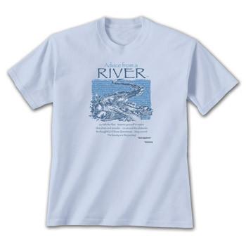 Advice from a River T-Shirt