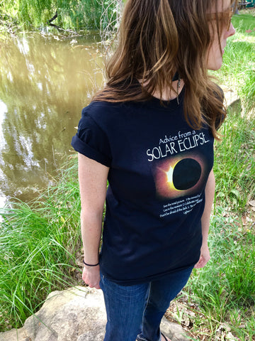 Advice from a Solar Eclipse T-Shirt