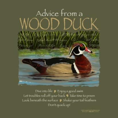 Advice from a Wood Duck T-Shirt