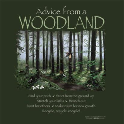 Advice from a Woodland T-Shirt
