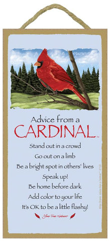 Advice from a Cardinal Hanging Wood Sign