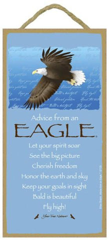 Advice from an Eagle Hanging Wood Sign