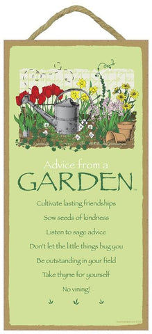 Advice from a Garden Hanging Wood Sign