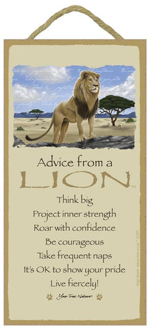 Advice from a Lion Hanging Wood Sign