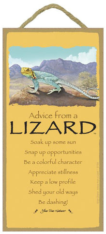 Advice from a Lizard Hanging Wood Sign
