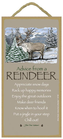 Advice from a Reindeer Hanging Wood Sign