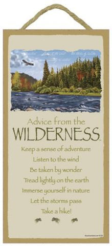 Advice from the Wilderness Hanging Wood Sign